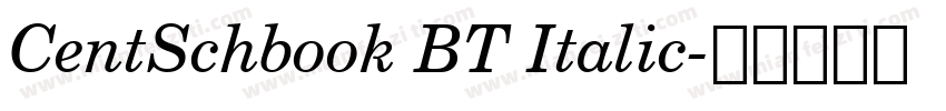 CentSchbook BT Italic字体转换